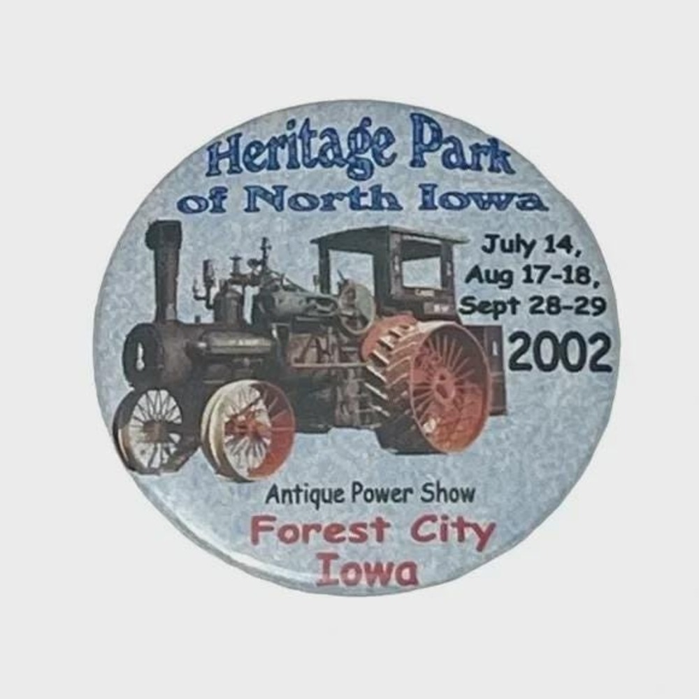 Antique Power Show Forest City Iowa 2002 Vintage Pinback Button